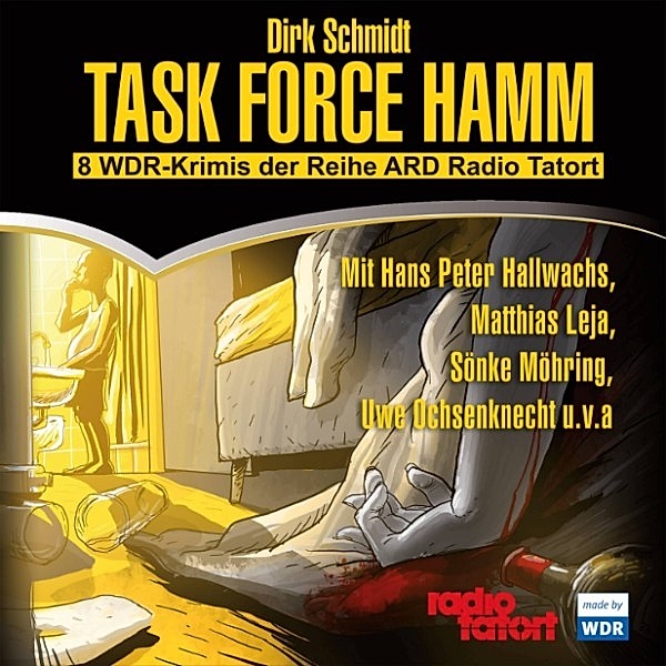 WDR Hörspiele - Task Force Hamm, Dirk Schmidt