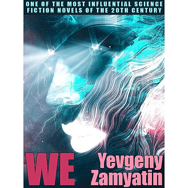 We, Yevgeny Zamyatin