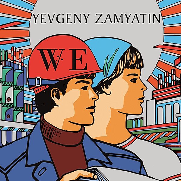 We, Yevgeny Zamyatin