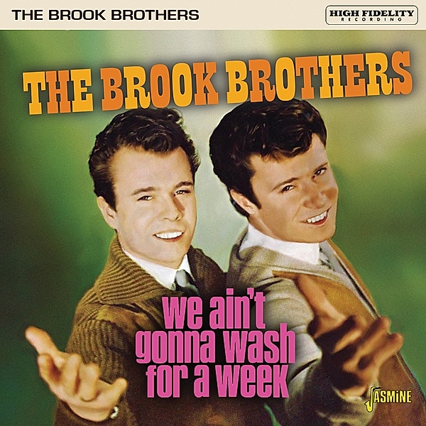 We Ain'T Gonna Wash For A Week, Brook Brothers