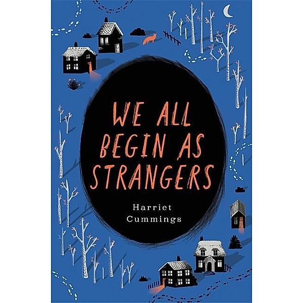 We All Begin As Strangers, Harriet Cummings