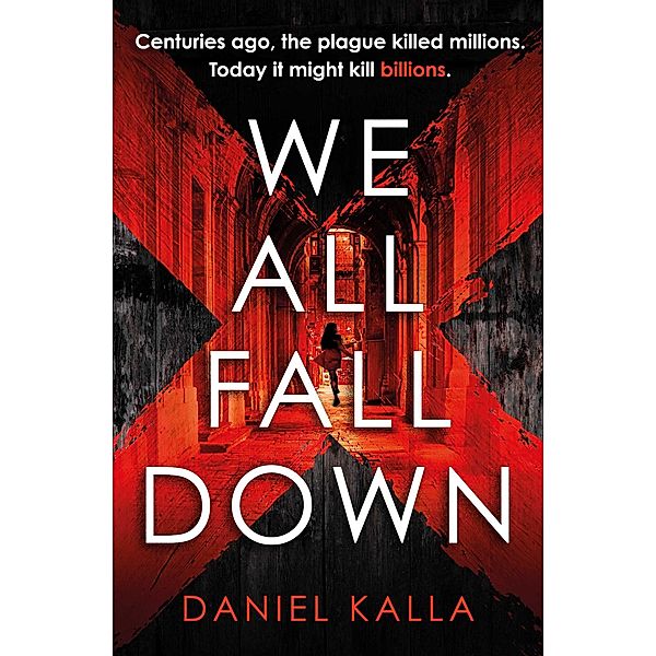 We All Fall Down, Daniel Kalla