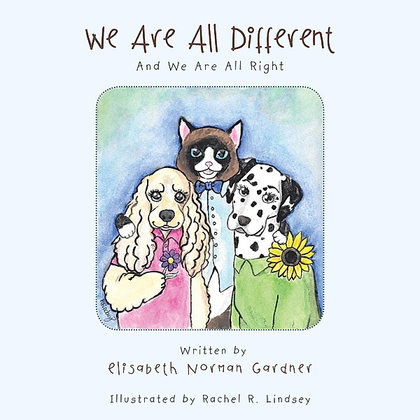 We Are All Different, Elisabeth Norman Gardner