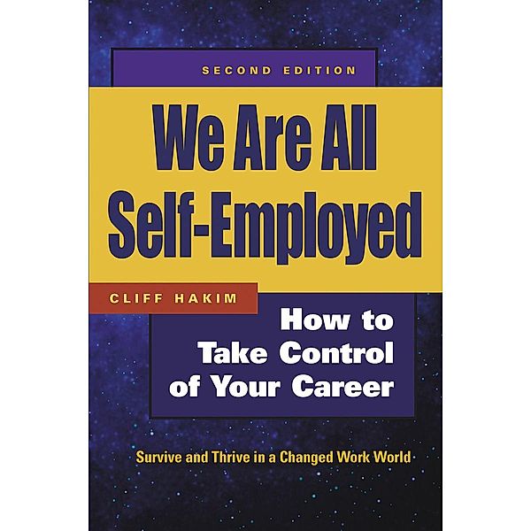 We Are All Self-Employed, Cliff Hakim