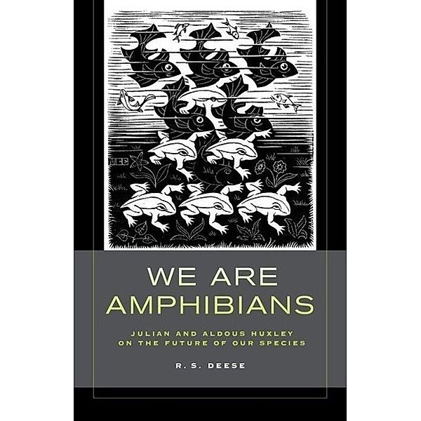 We Are Amphibians, R. S. Deese