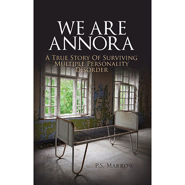 We Are Annora, P.S. Marrow