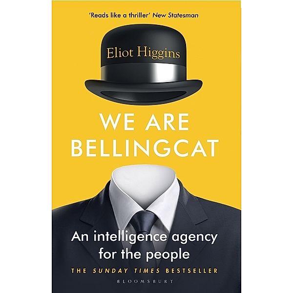 We Are Bellingcat, Eliot Higgins