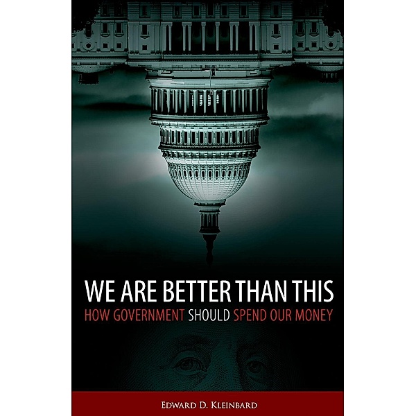 We Are Better Than This, Edward D. Kleinbard