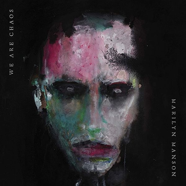 WE ARE CHAOS, Marilyn Manson