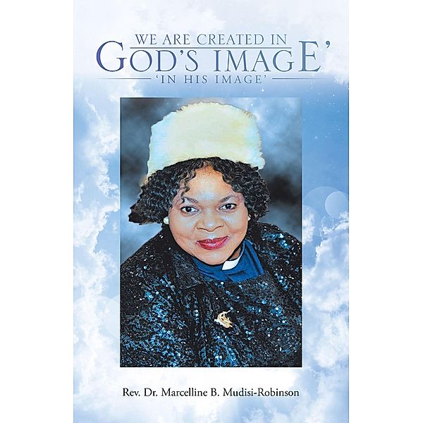 We Are Created in God's Image', Rev. Marcelline B. Mudisi-Robinson