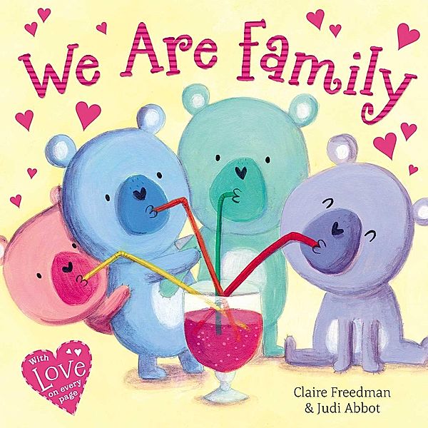 We Are Family, Claire Freedman