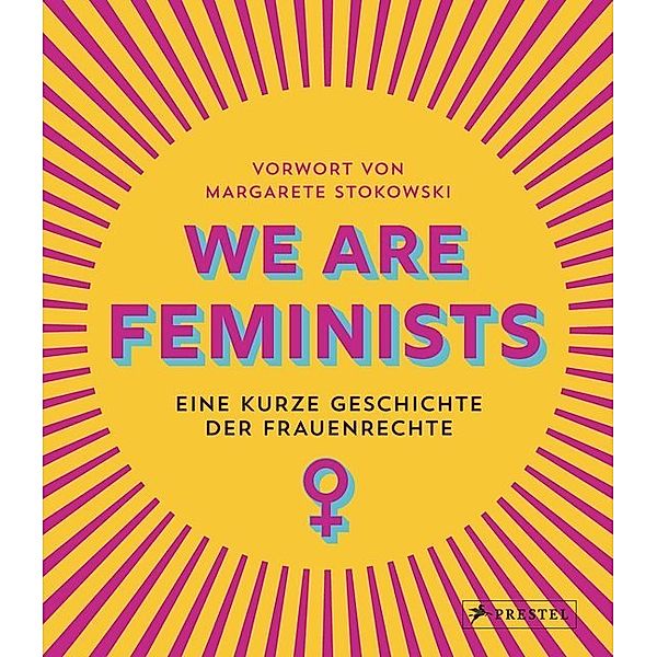 We are Feminists!, Margarete Stokowski, Rebecca Strickson