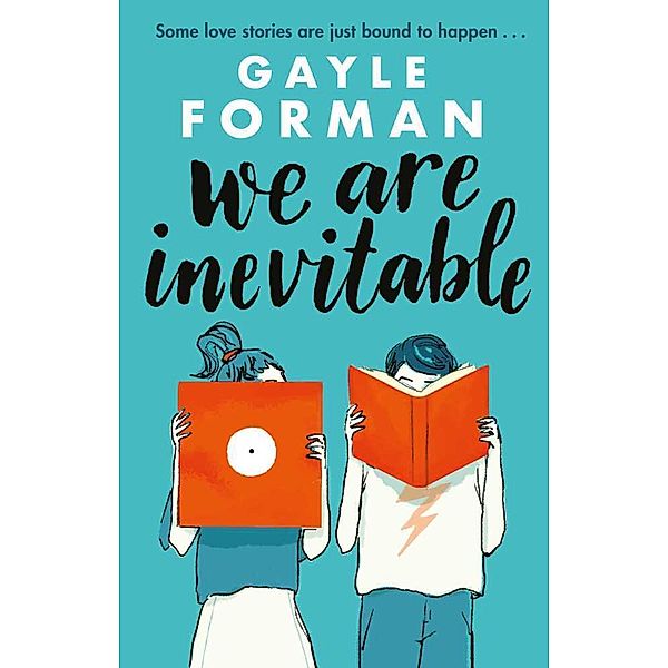 We Are Inevitable, Gayle Forman