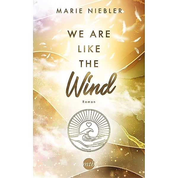 We Are Like the Wind / Like Us Bd.3, Marie Niebler