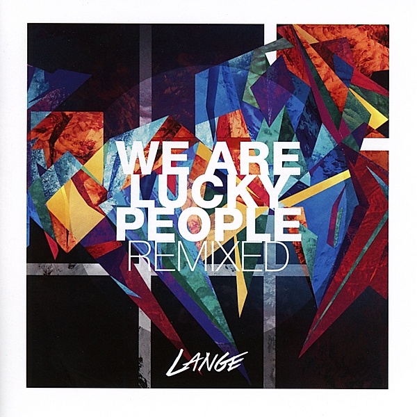 We Are Lucky People Remixed, Lange