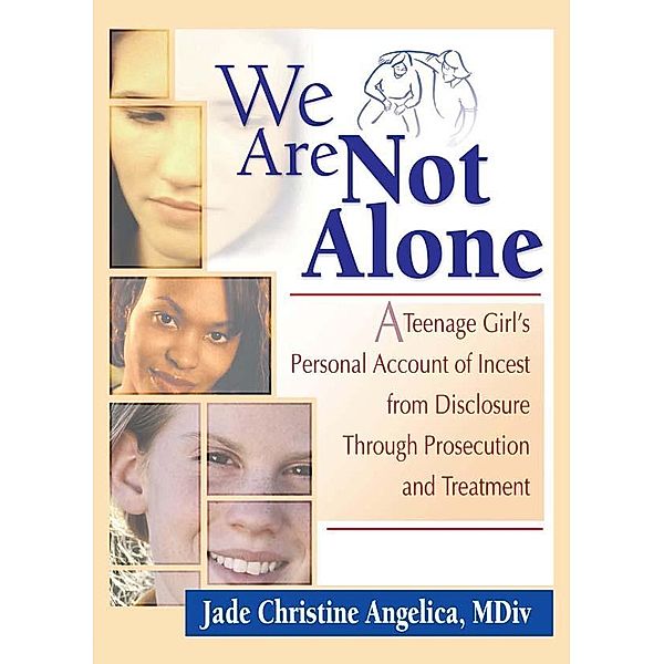 We Are Not Alone, Jade Christine Angelica