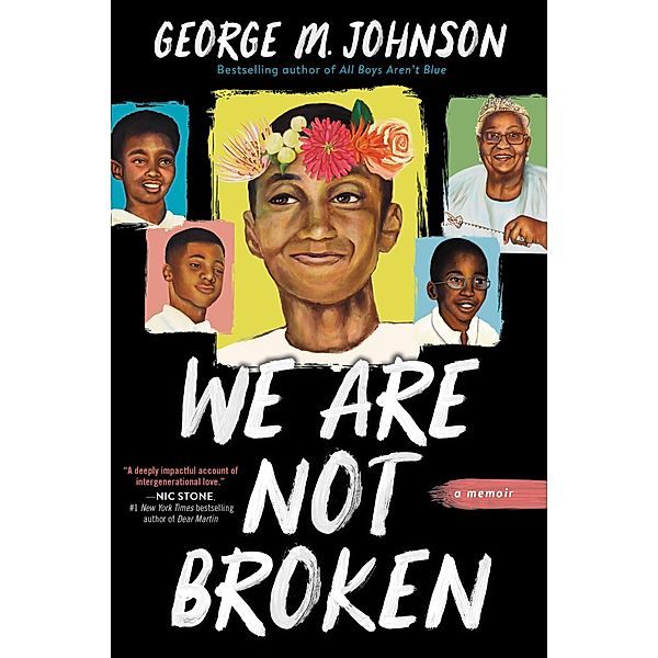 We Are Not Broken, George M Johnson