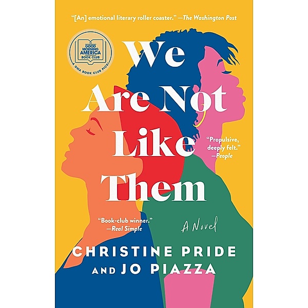 We Are Not Like Them, Christine Pride, Jo Piazza