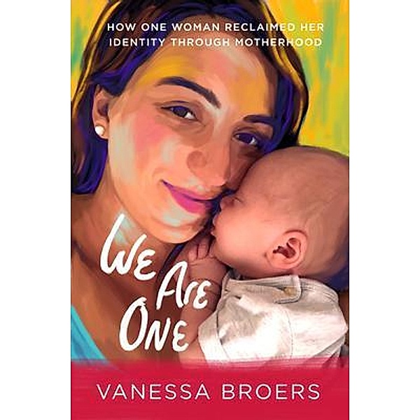 We Are One, Vanessa Broers