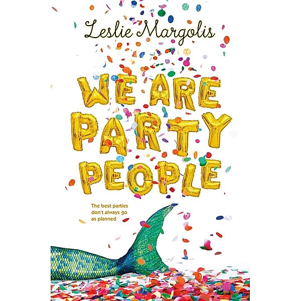 We Are Party People, Leslie Margolis