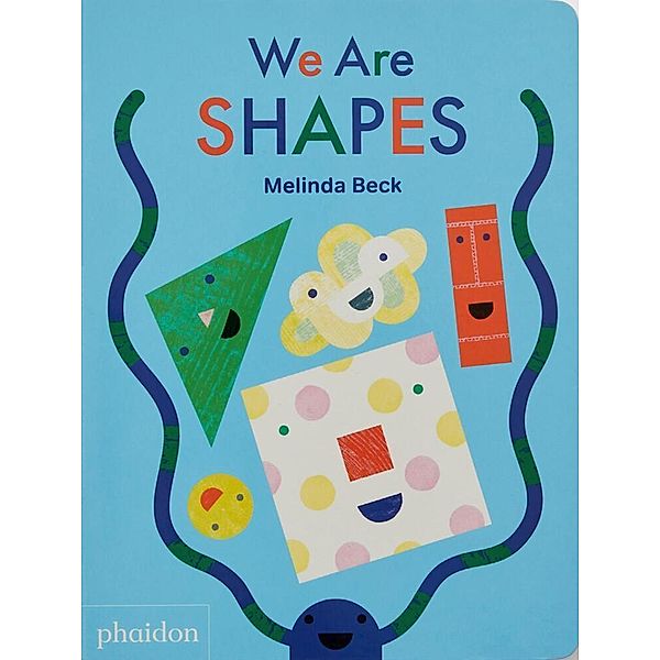 We Are Shapes, Melinda Beck