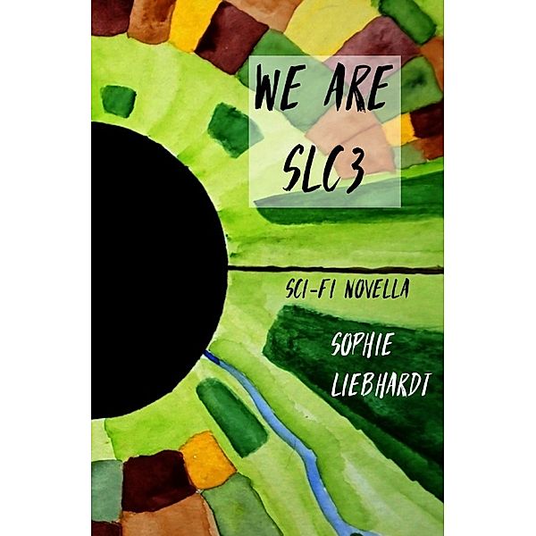 We are SLC3, Sophie Liebhardt