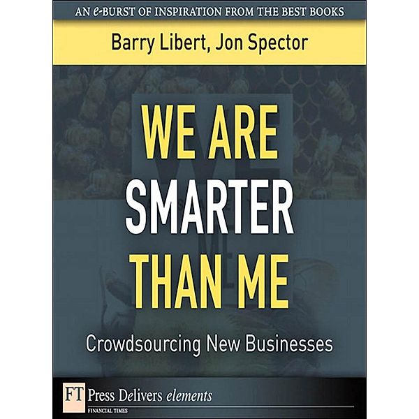We Are Smarter Than Me, Barry Libert, Jon Spector