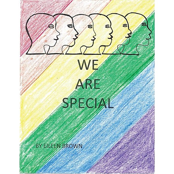 We Are Special, Eileen Brown