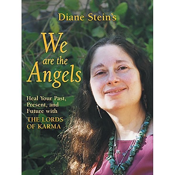 We Are the Angels, Diane Stein
