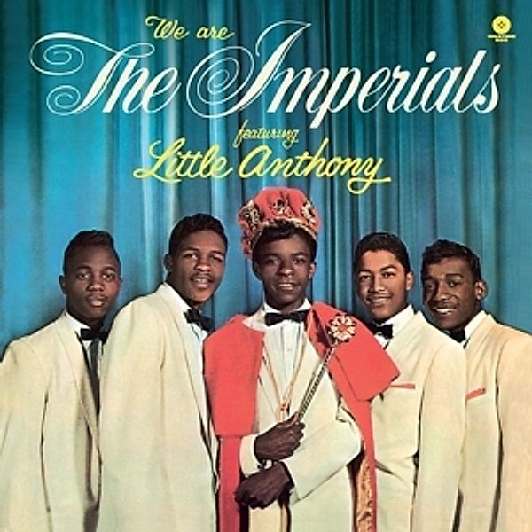 We Are The Imperials+5 Bonus Tracks (Ltd.180g E (Vinyl), Little & The Imperials Anthony