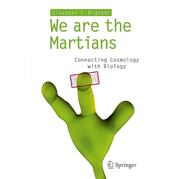 We are the Martians, Giovanni F Bignami