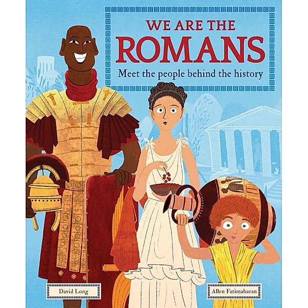 We Are the Romans / We Are The.. Bd.1, David Long