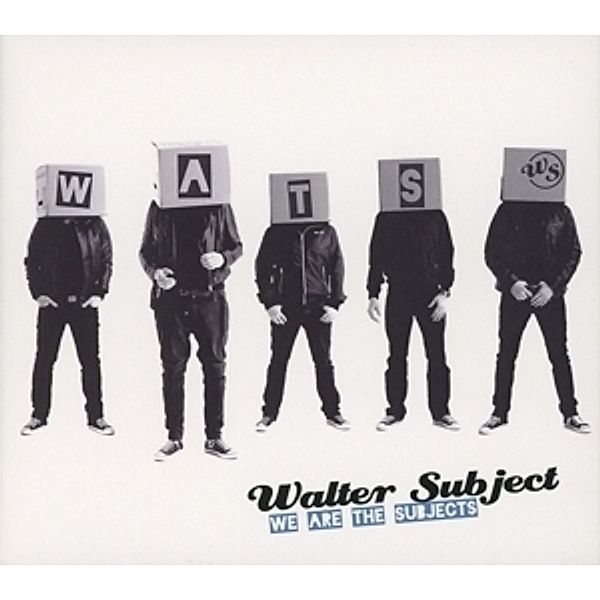 We Are The Subject, Walter Subject