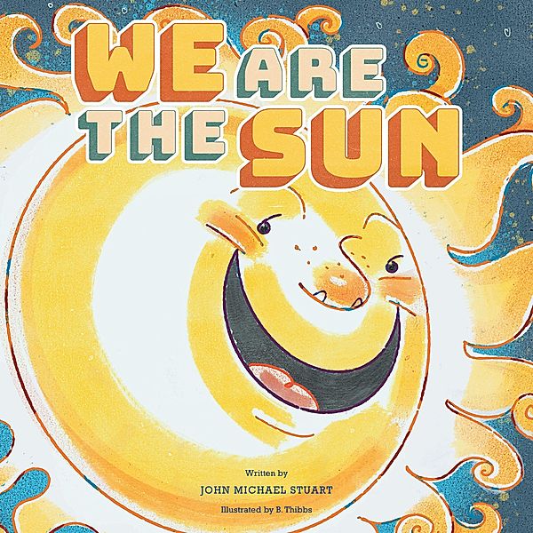 We Are the Sun, John Michael Stuart