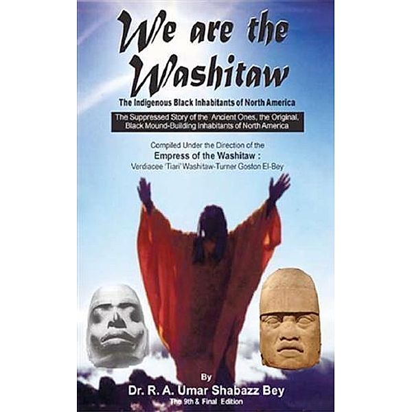 We are the Washitaw, R A Umar Shabazz Bey