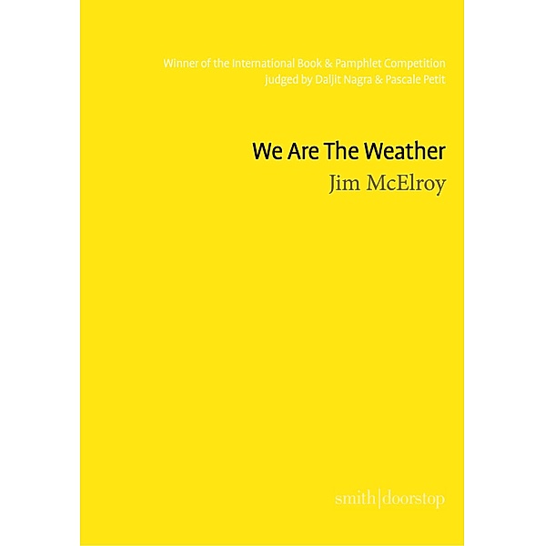 We Are The Weather, Jim McElroy