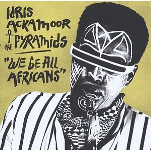 We Be All Africans, Idris Ackamoor, The Pyramids