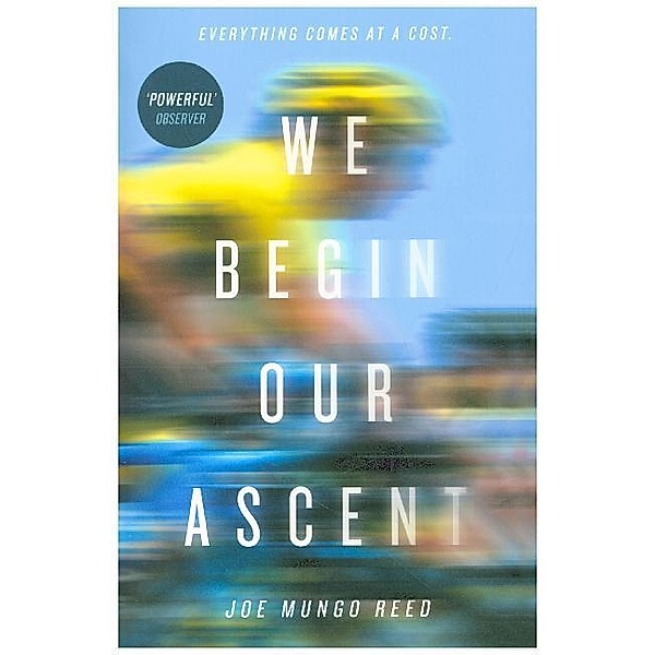 We Begin Our Ascent, Joe Mungo Reed