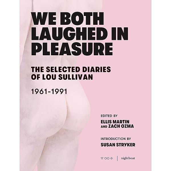 We Both Laughed In Pleasure, Lou Sullivan