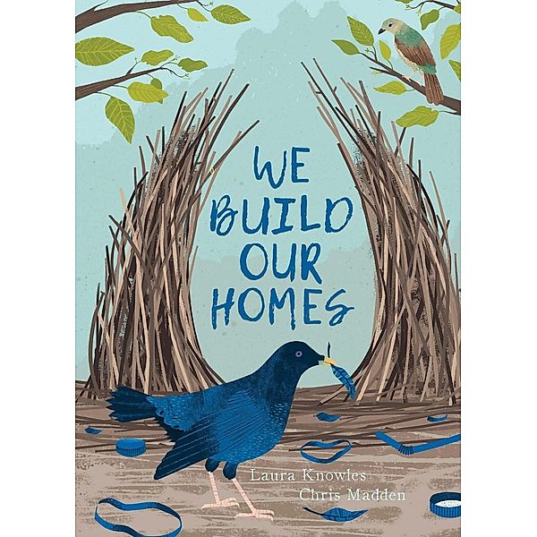We Build Our Homes, Laura Knowles