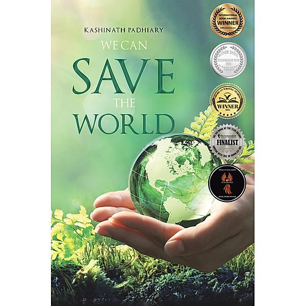 We Can Save the World, Kashinath Padhiary