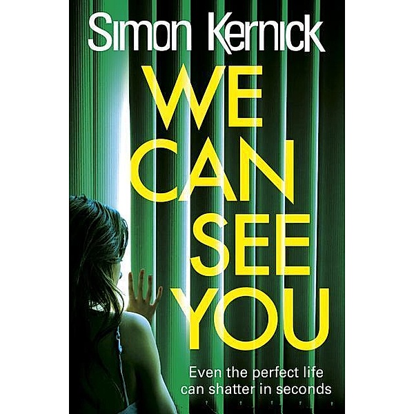 We Can See You, Simon Kernick