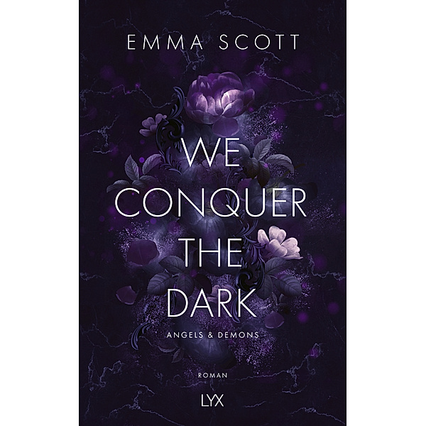 We Conquer the Dark, Emma Scott