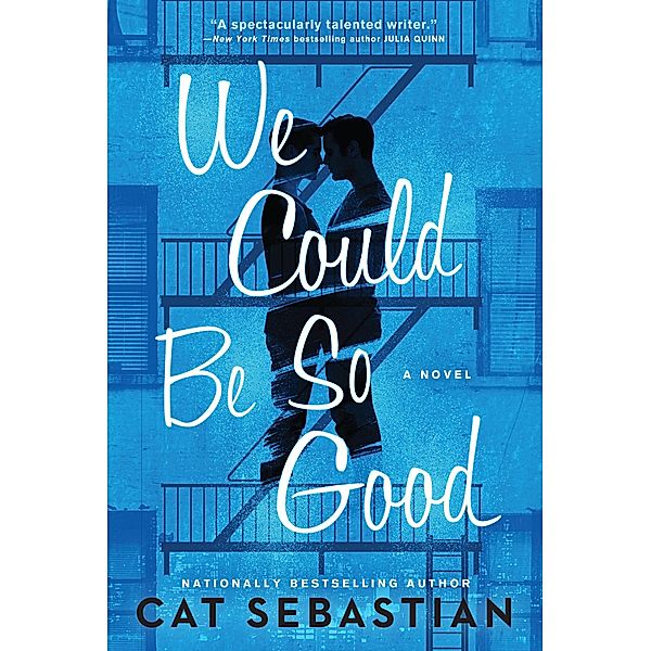 We Could Be So Good, Cat Sebastian