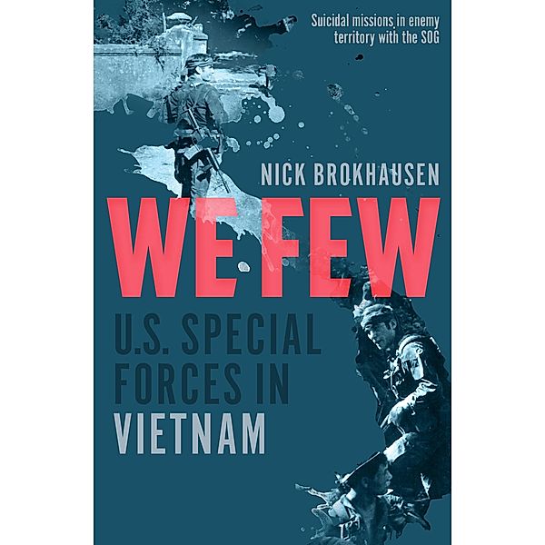 We Few, Nick Brokhausen