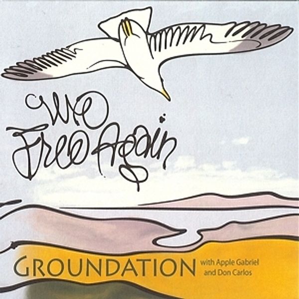 We Free Again (Reissue), Groundation