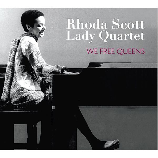 We Free Queens, Rhoda Lady Scott Quartet