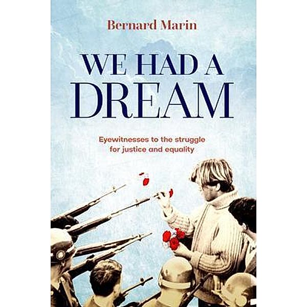 We Had a Dream / Sid Harta Publishers, Bernard Marin