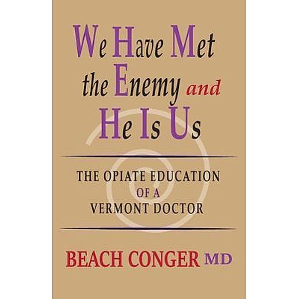 We Have Met the Enemy and He Is Us, Beach Conger