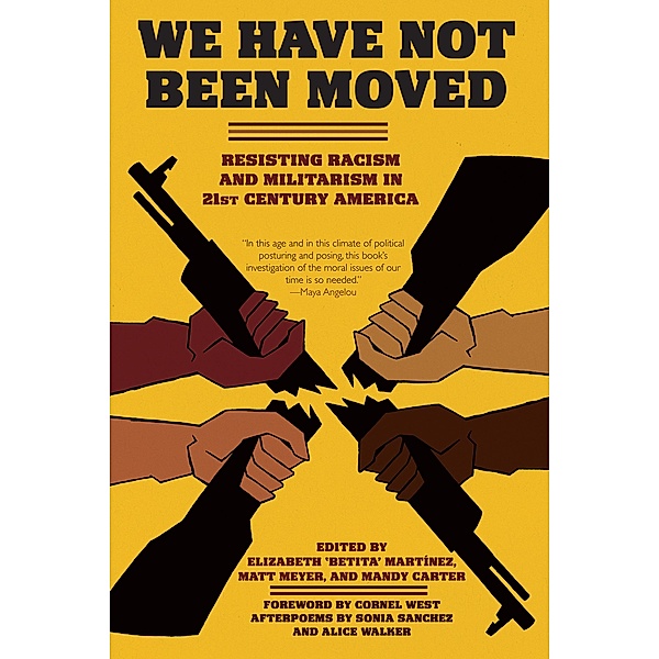 We Have Not Been Moved / PM Press